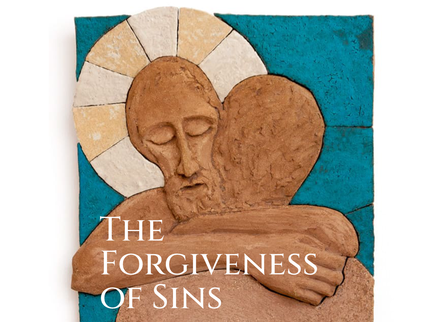 The Forgiveness of Sins