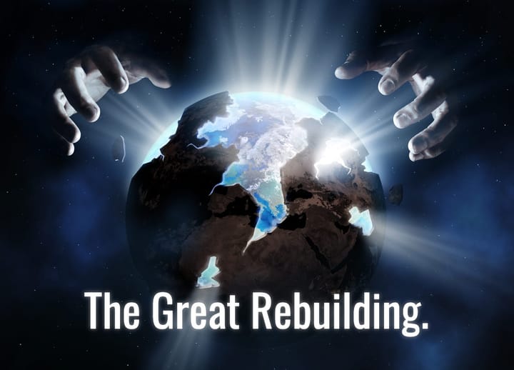 The Great Rebuilding